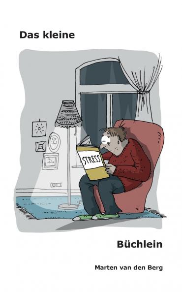 Das kleine Stress-Büchlein