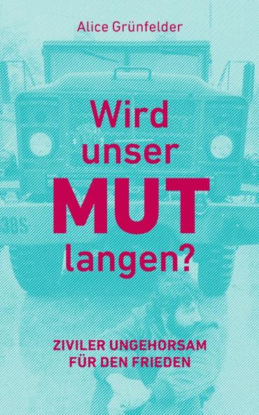 Wird unser Mut langen?