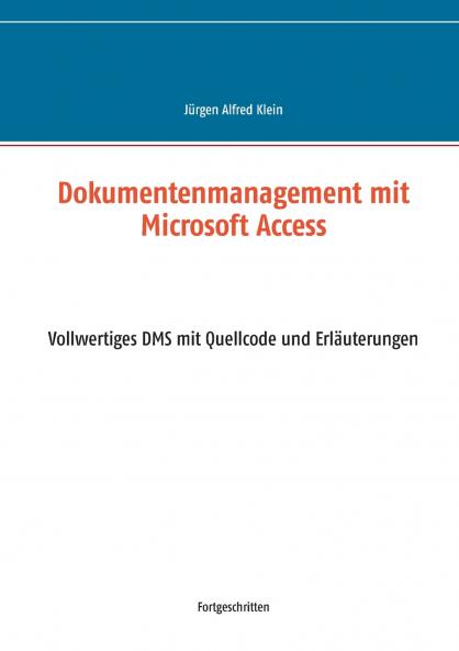 Dokumentenmanagement mit Microsoft Access