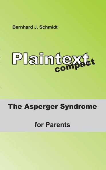 The ASPERGER Syndrome for Parents
