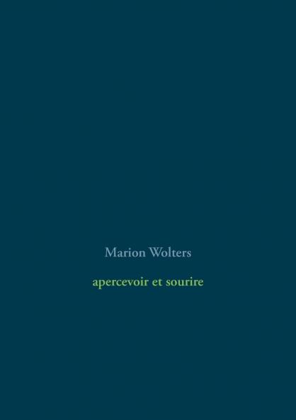 apercevoir et sourire