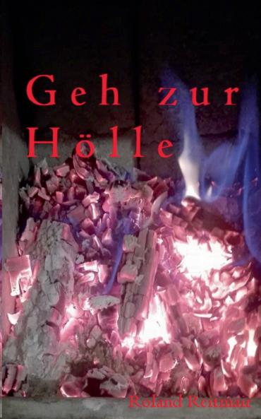 Geh zur Hölle