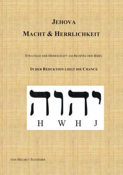 Jehova - Macht & Herrlichkeit