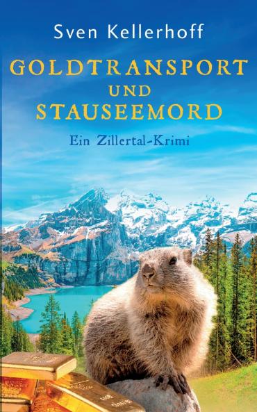 Goldtransport und Stauseemord