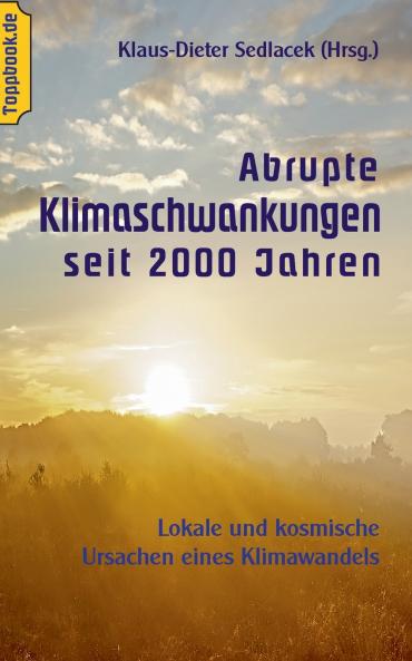 Abrupte Klimaschwankungen seit 2000 Jahren