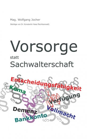 Vorsorge statt Sachwalterschaft