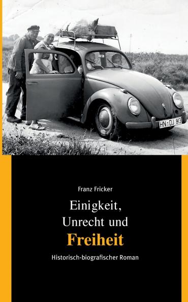Einigkeit Unrecht und Freiheit
