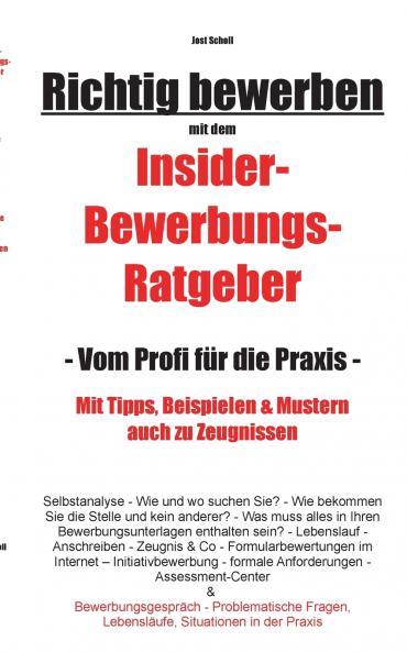 Richtig bewerben Insider-Bewerbungs-Ratgeber