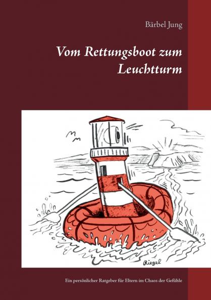 Vom Rettungsboot zum Leuchtturm