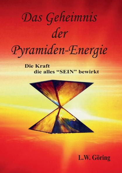 Das Geheimnis der Pyramiden-Energie