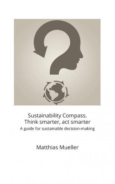 Sustainability Compass. Think smarter act smarter