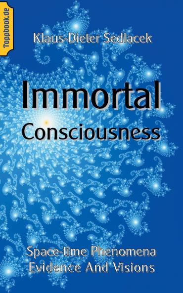 Immortal Consciousness