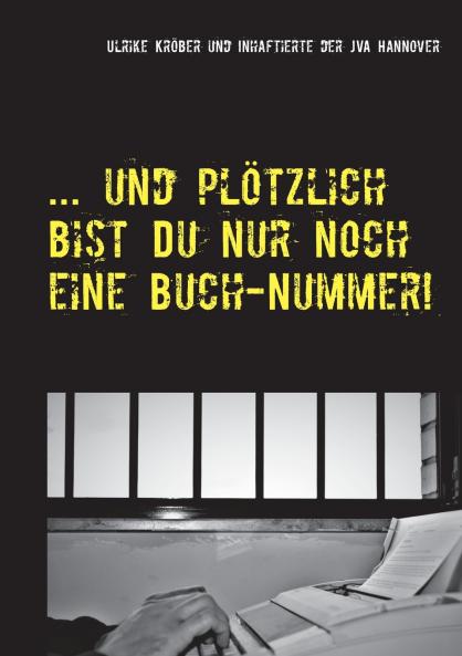 ... und plötzlich bist Du nur noch eine Buch-Nummer!