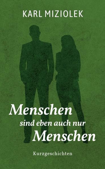 Menschen sind eben auch nur Menschen