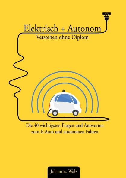 Elektrisch + Autonom