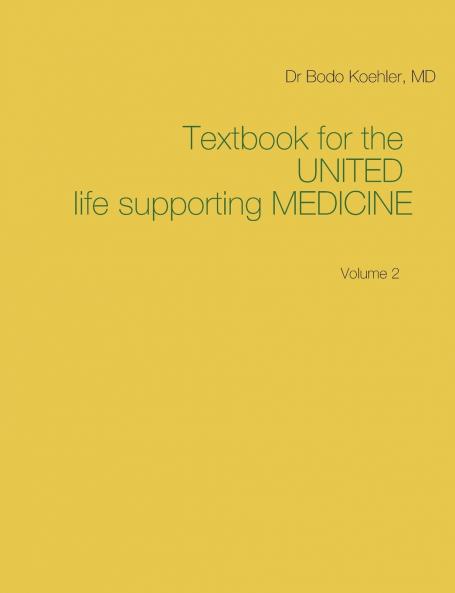 Textbook for the United life supporting Medicine