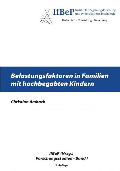 Belastungsfaktoren in Familien mit hochbegabten Kindern