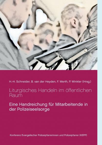 Liturgisches Handeln im öffentlichen Raum