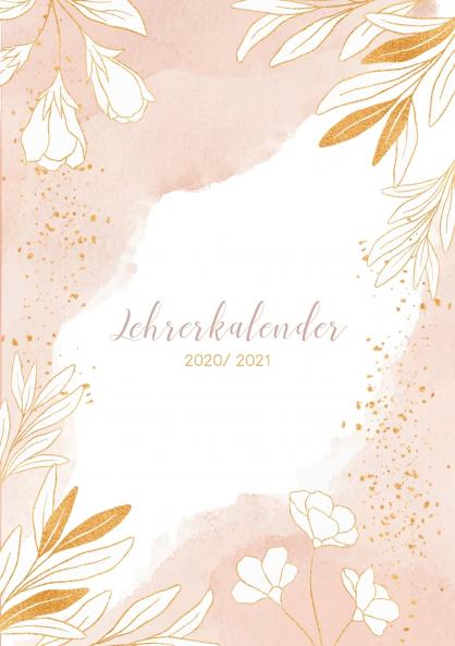 Lehrerkalender 2020 2021 - A5 Lehrerplaner Schulplaner und Kalender für das neue Schuljahr von August 2020 bis Juli 2021