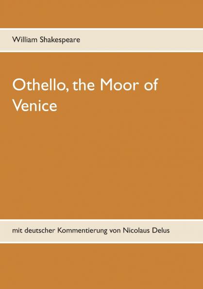 Othello the Moor of Venice