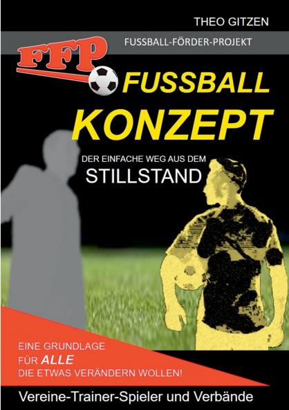 Das FFP Fußball Konzept
