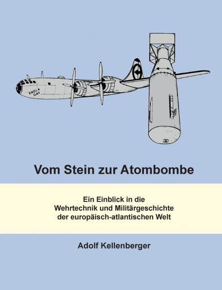 Vom Stein zur Atombombe