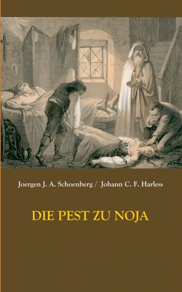 Die Pest zu Noja