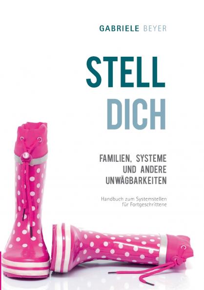 Familien Systeme und andere Unwägbarkeiten