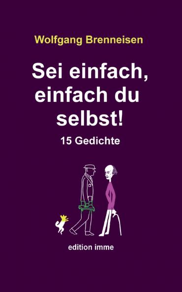 Sei einfach einfach du selbst!