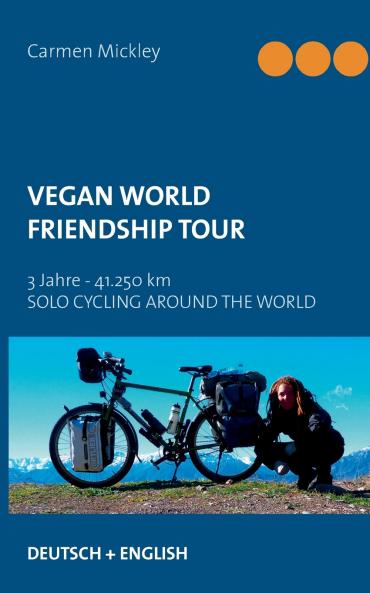 Vegan World Friendship Tour