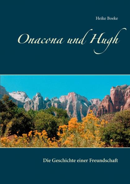Onacona und Hugh