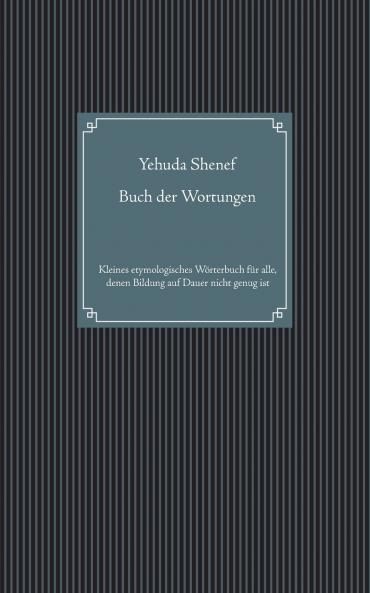 Buch der Wortungen