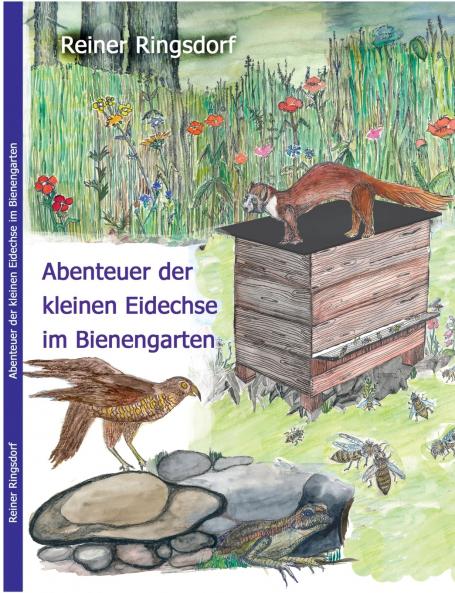 Abenteuer der kleinen Eidechse im Bienengarten