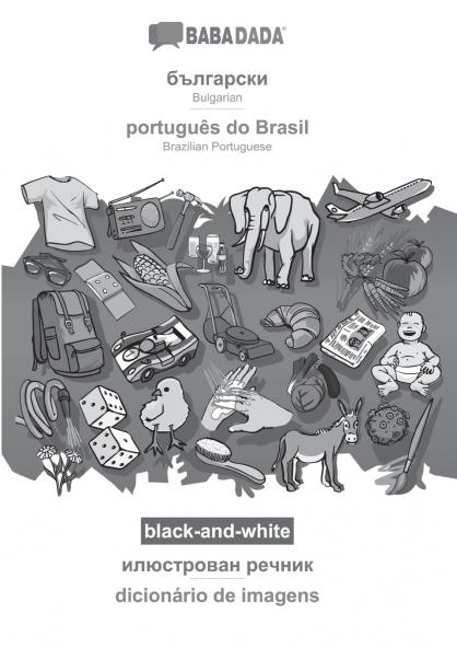 Bulgarian (in cyrillic script) - português do Brasil visual dictionary BW