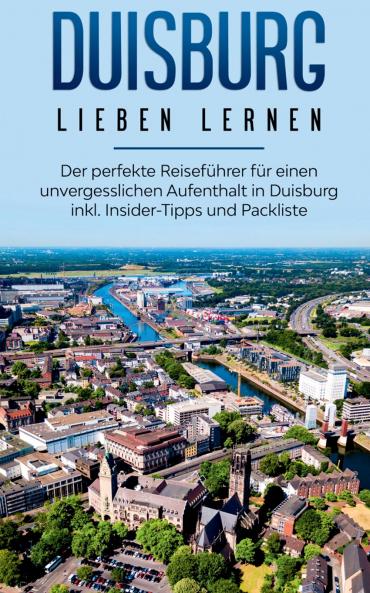 Duisburg lieben lernen