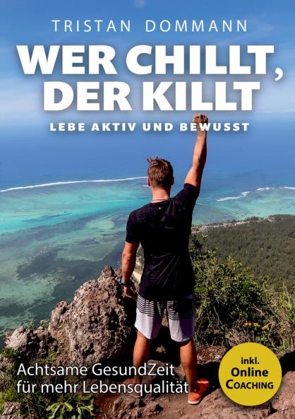 Wer chillt der killt
