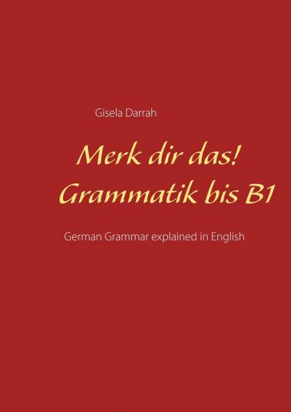 Merk dir das! Grammatik bis B1