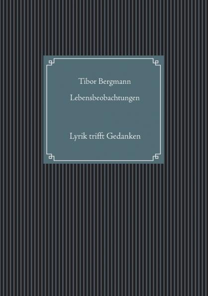 Lebensbeobachtungen