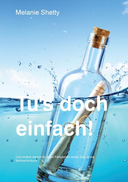 Tu's doch einfach!