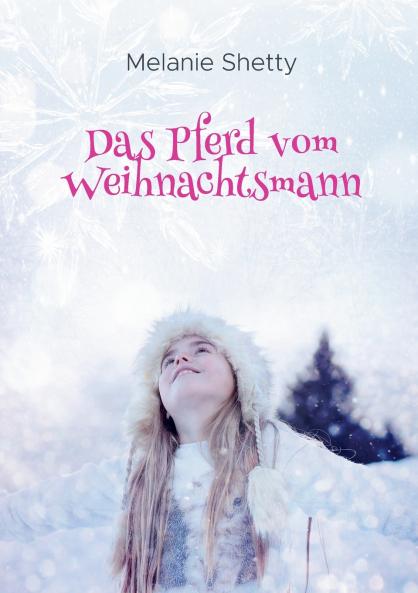 Das Pferd vom Weihnachtsmann