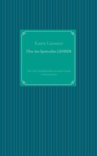 Über den Spirituellen LEHRER