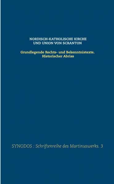 Nordisch-katholische Kirche und Union von Scranton