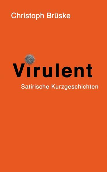 Virulent