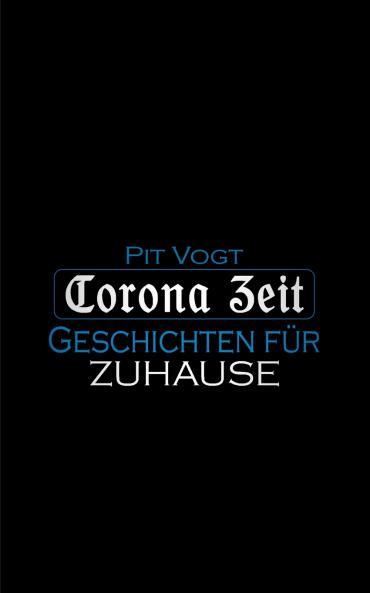 Corona Zeit