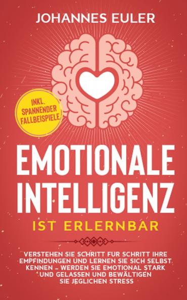 Emotionale Intelligenz ist erlernbar