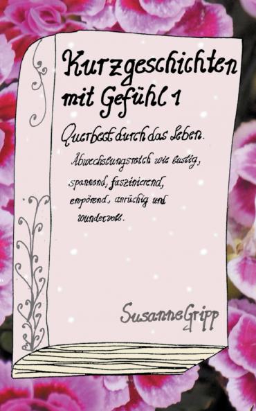 Kurzgeschichten mit Gefühl 1