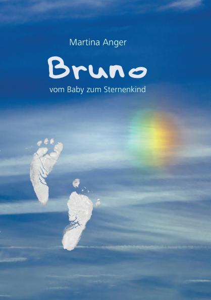 Bruno - vom Baby zum Sternenkind