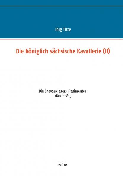 Die königlich sächsische Kavallerie (II)