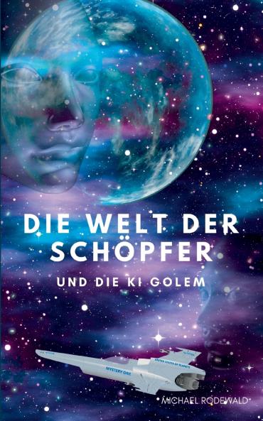Die Welt der Schöpfer und die KI Golem