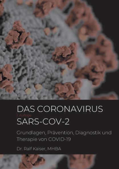 Das Coronavirus SARS-CoV-2